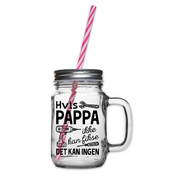Si papa ne peut pas le réparer, personne ne le peut. - Bocal à boisson - transparent - Droite