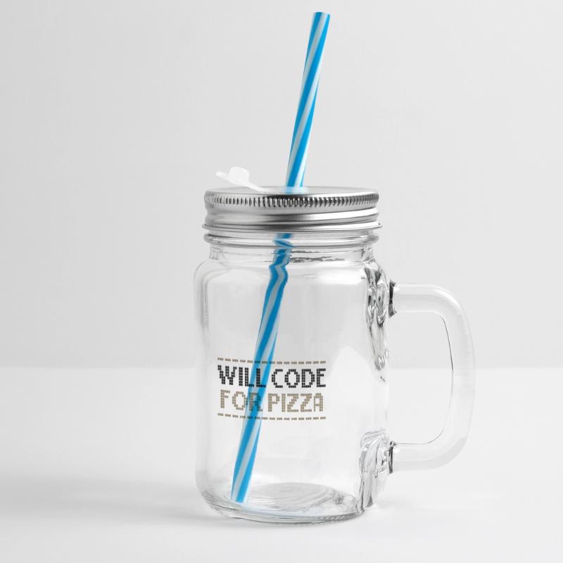 Computer Coding Will Code for Pizza Programmer Glass jar with handle and screw cap