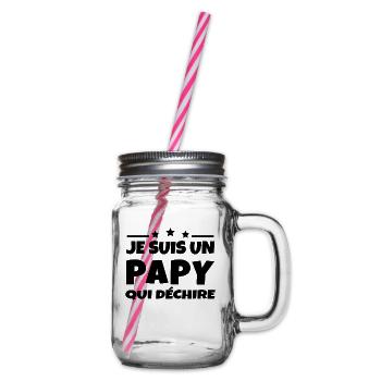 Je suis un papy qui déchire - Bocal à boisson - transparent - Droite