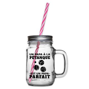 Un Papa à la Pétanque est un Papa Parfait - Bocal à boisson - transparent - Droite