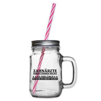 Zahnarzt Lustiger Spruch Job Zahnmedizin Geschenk - Henkelglas mit Schraubdeckel - Klar - Rechts