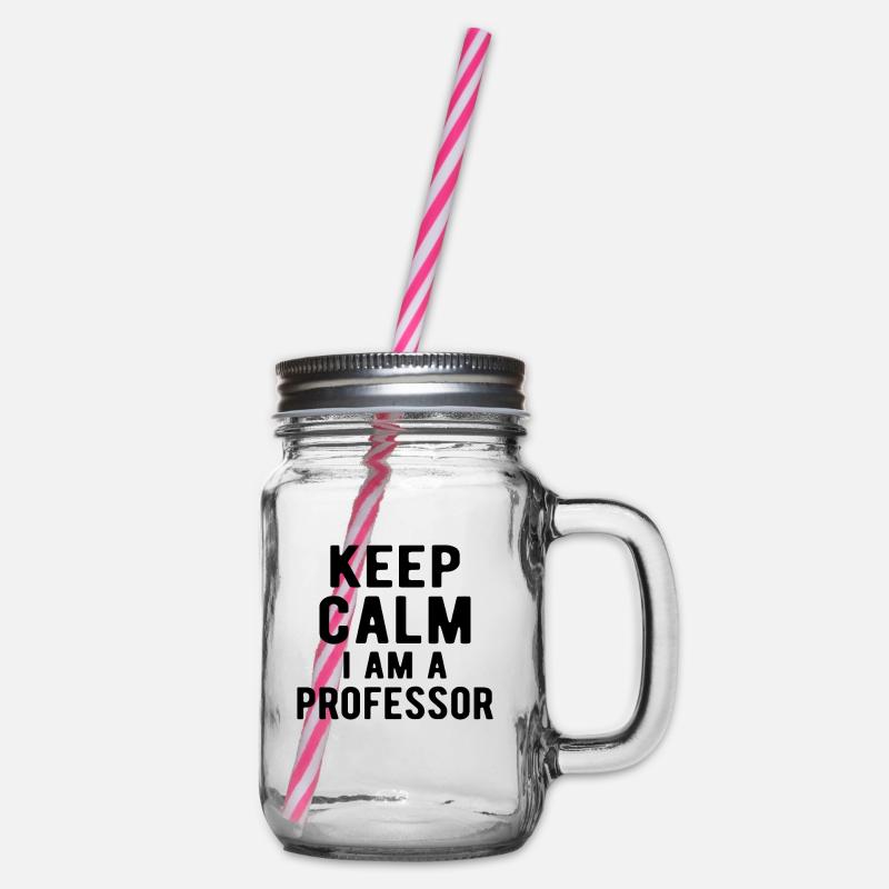 Professeur: restez calme je suis professeur - Bocal à boisson - transparent