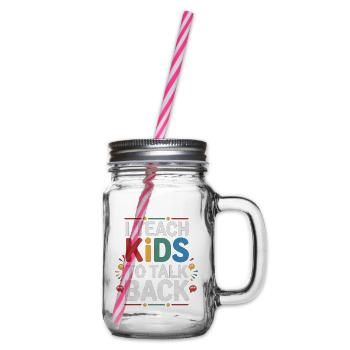 I Teach Kids To Talk Back 4 - Henkelglas mit Schraubdeckel - Klar - Rechts