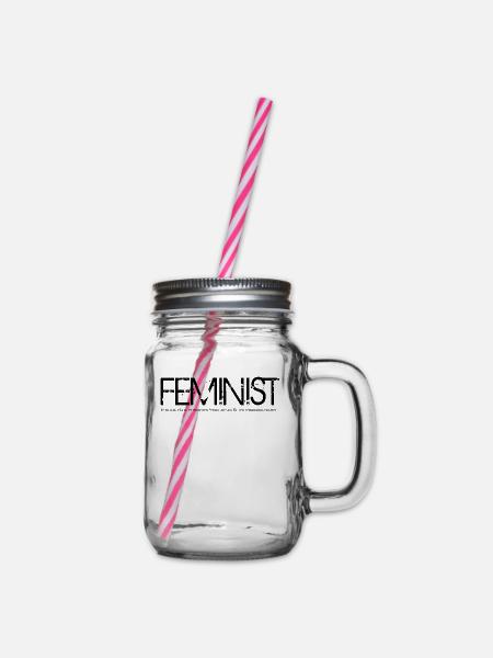 Feminist Rechte für Frauen Feministin - Henkelglas mit Schraubdeckel - Klar