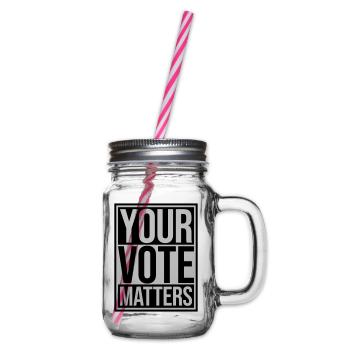 your vote matters Zitat - Henkelglas mit Schraubdeckel - Klar - Rechts
