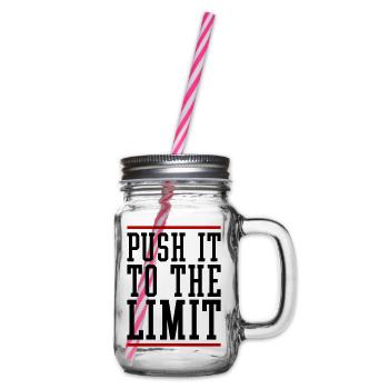 Push It To The Limit Motivation - Henkelglas mit Schraubdeckel - Klar - Rechts