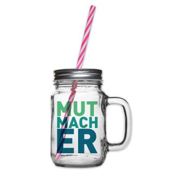 Mutmacher - Henkelglas mit Schraubdeckel - Klar - Rechts