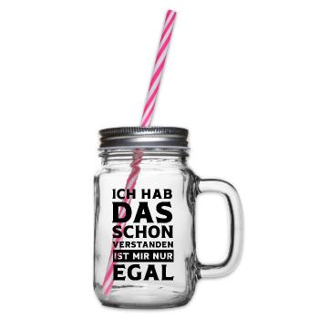 Ja Ich hab das schon Verstanden ist mir aber Egal - Henkelglas mit Schraubdeckel - Klar - Rechts