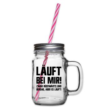 Läuft bei Mir zwar rückwärts aber es läuft Spruch - Henkelglas mit Schraubdeckel - Klar - Rechts