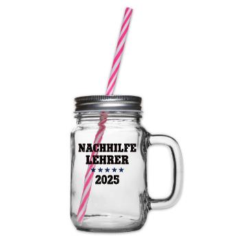 Nachhilfelehrer 2025 Lehrer Schule Nachhilfe - Henkelglas mit Schraubdeckel - Klar - Rechts