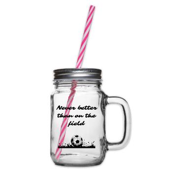 Never as good as on the field - Glass jar with handle and screw cap - clear - Right