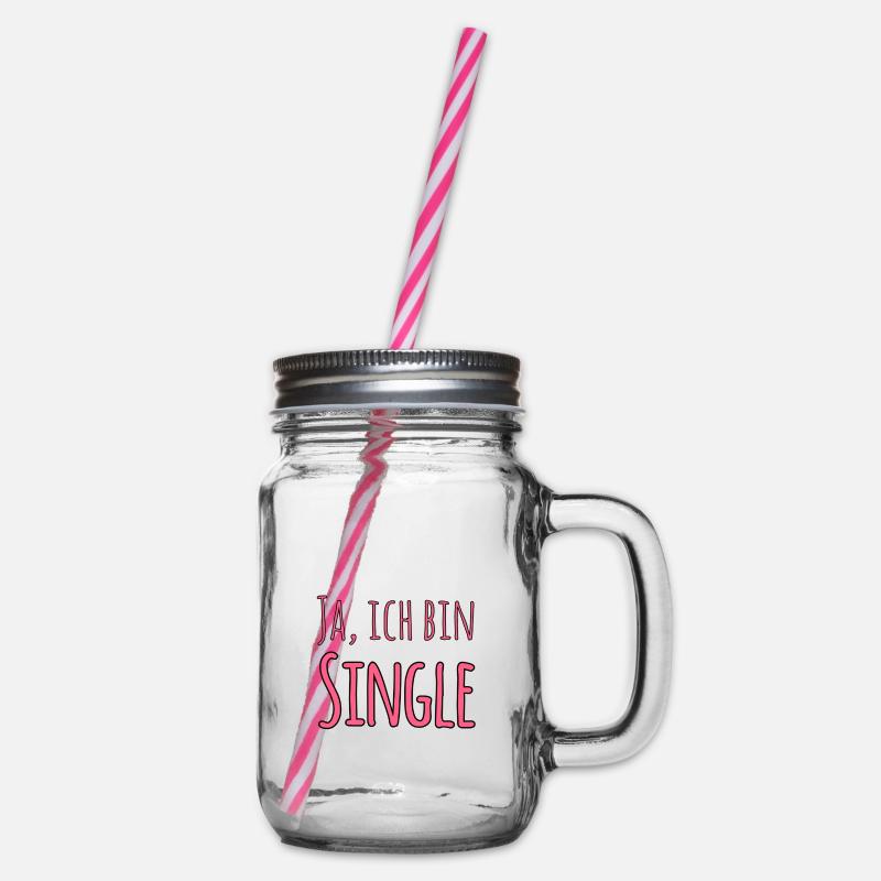 Ja, ich bin Single - Henkelglas mit Schraubdeckel - Klar
