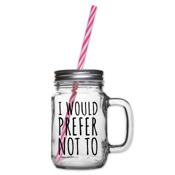 I prefer not to - Glass jar with handle and screw cap - clear - Right