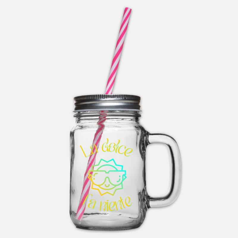 La dolce fa niente - Henkelglas mit Schraubdeckel - Klar