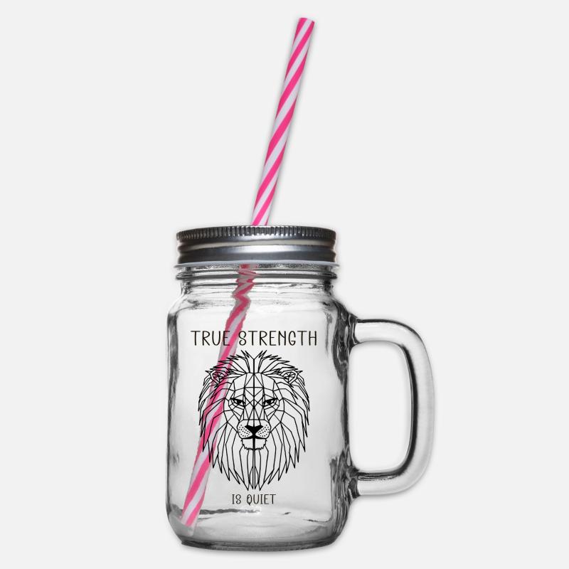 true strength is quiet - Henkelglas mit Schraubdeckel - Klar
