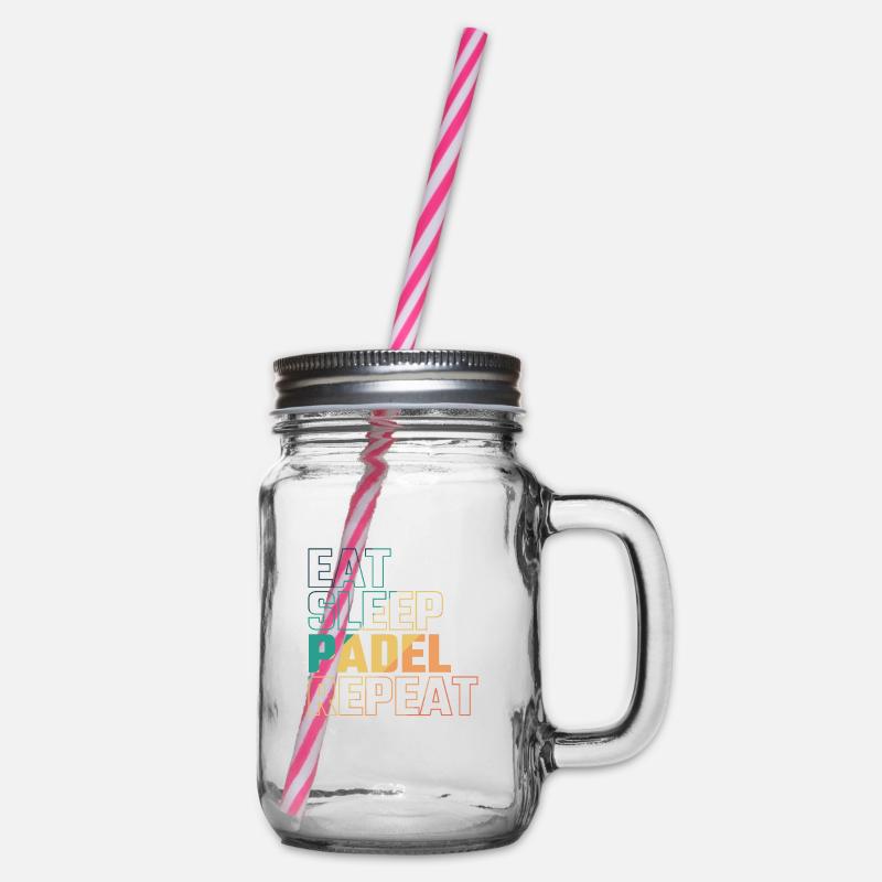 Eat Sleep Padel Repeat - Henkelglas mit Schraubdeckel - Klar