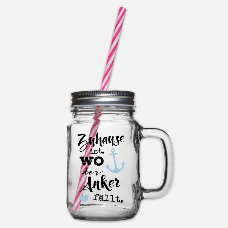 Zuhause ist, wo der Anker fällt. - Henkelglas mit Schraubdeckel - Klar