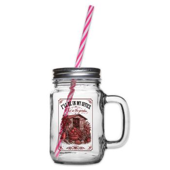 Ill Be In My Office Out In The Garden Gardening - Glass jar with handle and screw cap - clear - Right