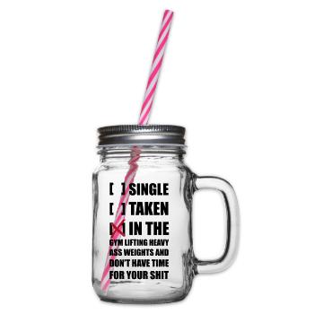 Single? I'm in the Gym lifting heavy Weights ... - Glass jar with handle and screw cap - clear - Right