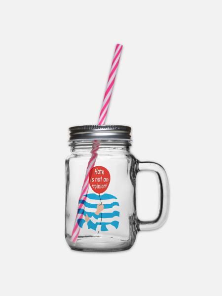 Hate is not an opinion - Henkelglas mit Schraubdeckel - Klar