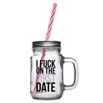 i fuck on the first date - Glass jar with handle and screw cap - clear - Right
