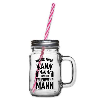 Wenns einer kann dann ein Feuerwehrmann - Henkelglas mit Schraubdeckel - Klar - Rechts