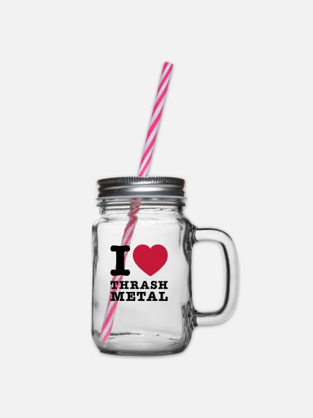 I Love Thrash Metal 2 - Henkelglas mit Schraubdeckel - Klar