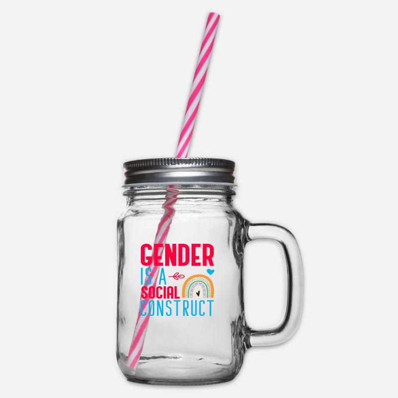 Gender is a Social Construct - Henkelglas mit Schraubdeckel - Klar