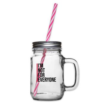 Im not for everyone - Henkelglas mit Schraubdeckel - Klar - Rechts