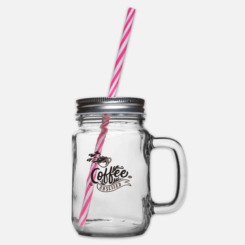 Coffee obsessed - Henkelglas mit Schraubdeckel - Klar