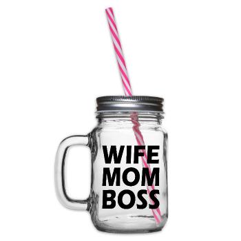 Wife mom boss - Henkelglas mit Schraubdeckel - Klar - Links