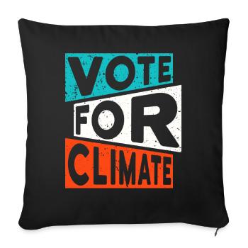Climate change slogan: VOTE FOR CLIMATE - Sofa pillow with filling 45cm x 45cm - black - Front