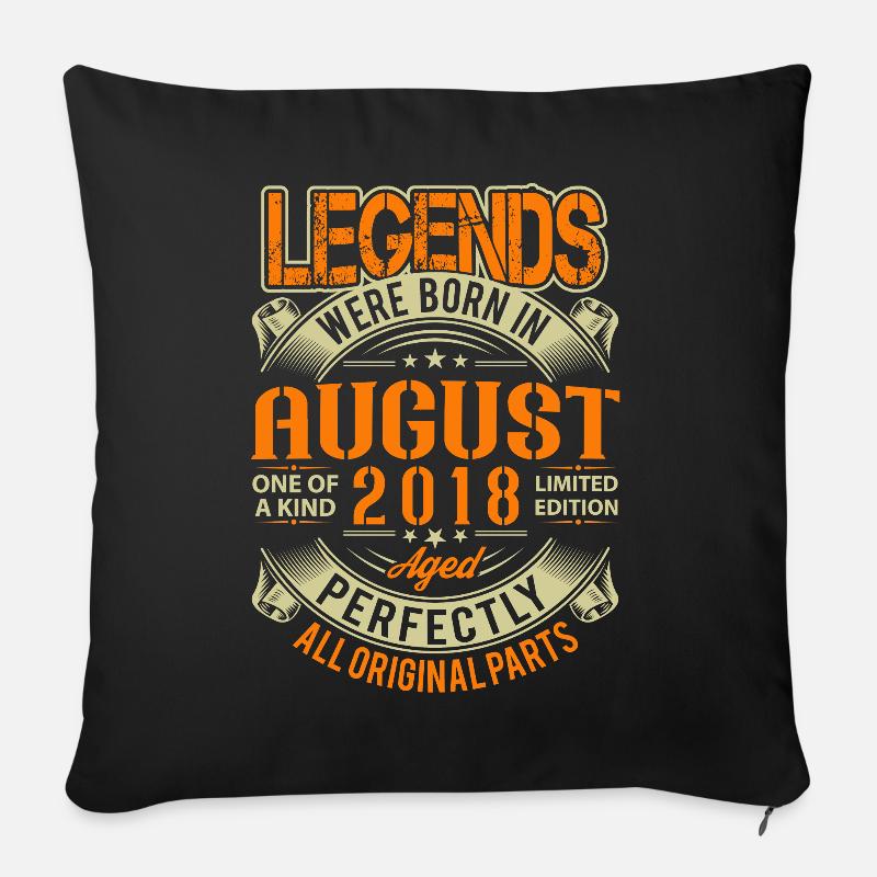 2018 August Geburtstag Legende - Sofakissen mit Füllung 45 x 45 cm - Schwarz