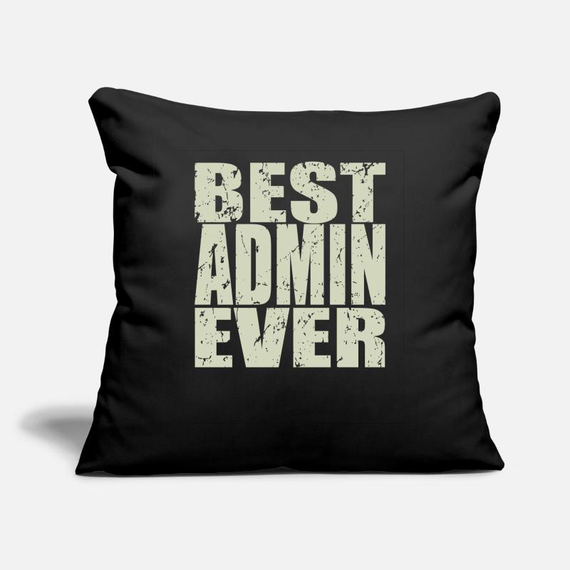 Best Admin ever Admin Geschenk Sofakissen mit Füllung 45 x 45 cm