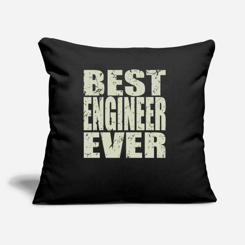 Best Engineer ever Engineer Gift Sofa pillow with filling 45cm x 45cm