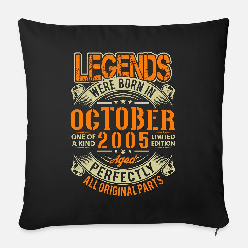 2005 Oktober Geburtstag Legende - Sofakissen mit Füllung 45 x 45 cm - Schwarz