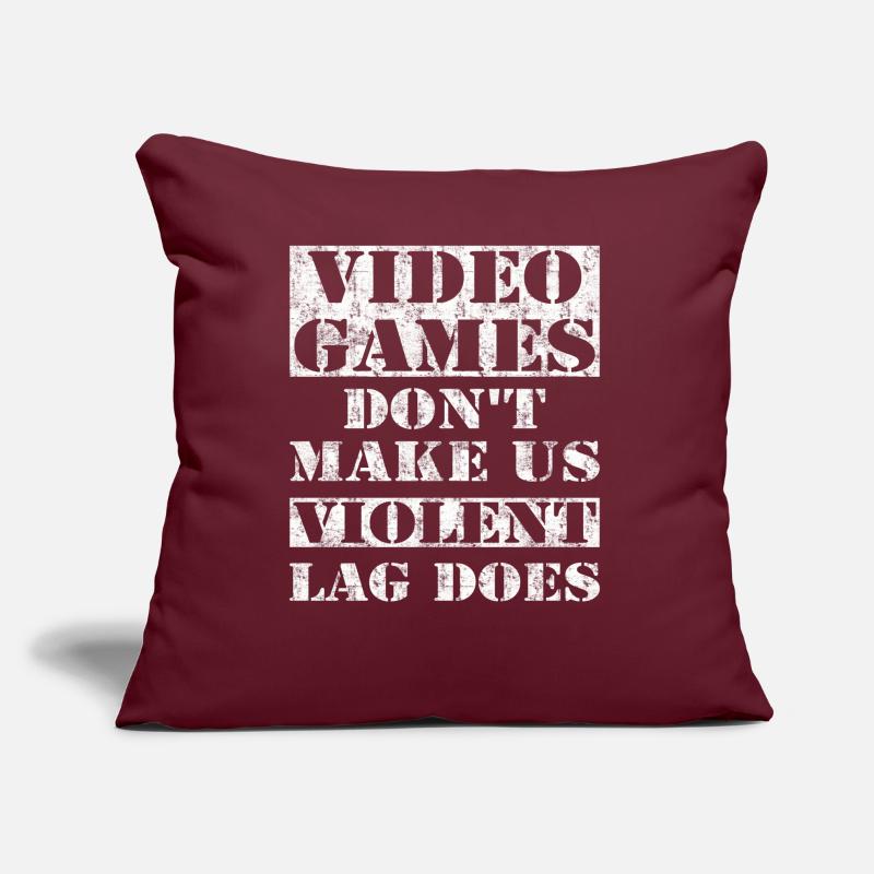 Video Games Don't Make Us Violent Lag Does Sofa pillow with filling 45cm x 45cm