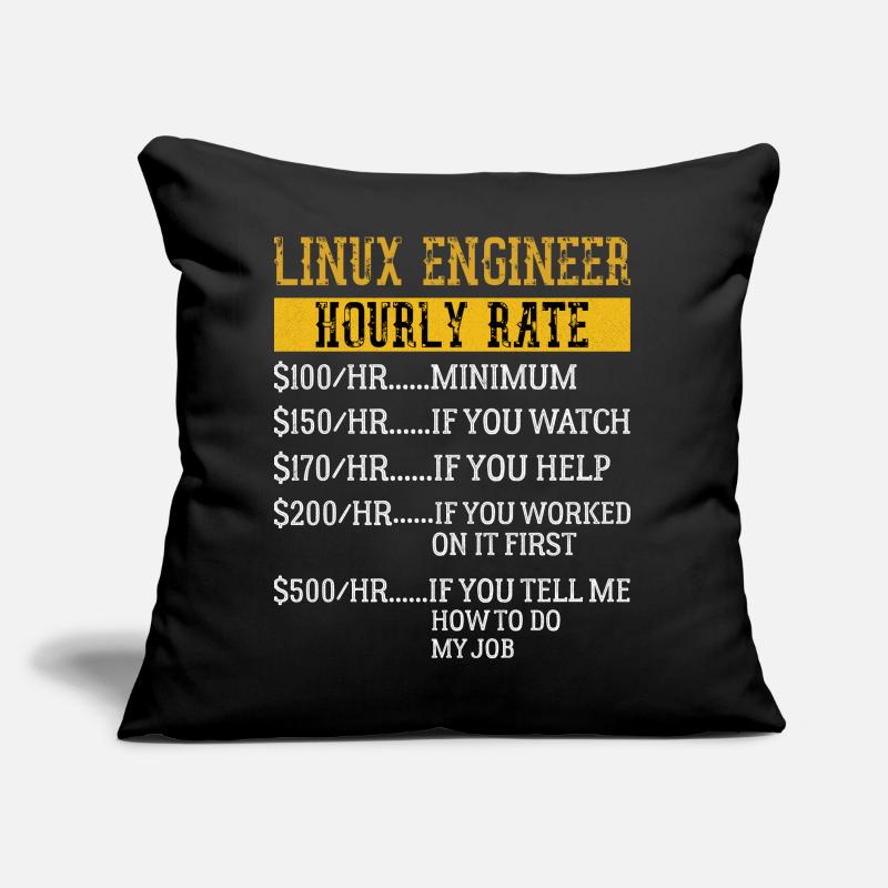 Linux Engineer Stundensatz Mechaniker Arbeitsrate Sofakissen mit Füllung 45 x 45 cm