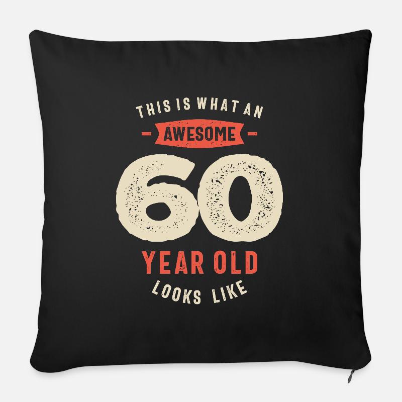 Ecco come appare un fantastico 60enne - Cuscino da divano 45 x 45 cm con riempimento - nero
