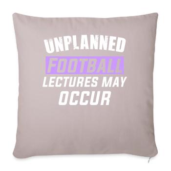 Unplanned Football lectures may occur - Sofa pillow with filling 45cm x 45cm - light taupe - Front
