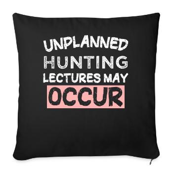 Des conférences de chasse non planifiées peuvent avoir lieu - Coussin et housse de 45 x 45 cm - noir - Devant