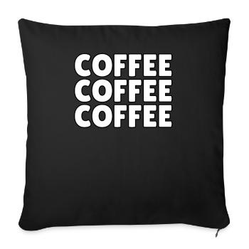 coffee coffee coffee - Sofa pillow with filling 45cm x 45cm - black - Front