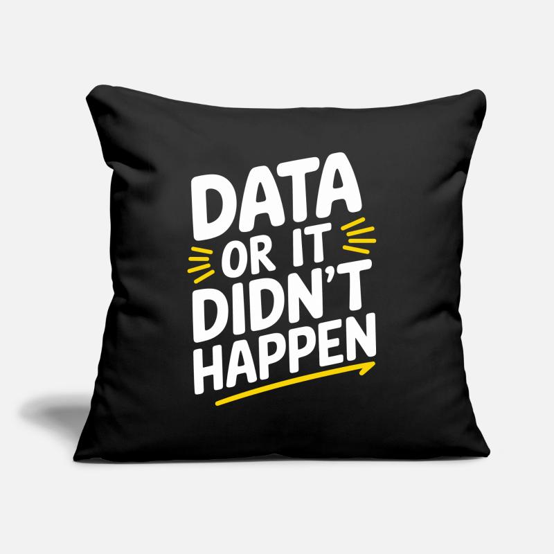 Data Analyst Data Scientist Data Engineer - Data Sofa pillow with filling 45cm x 45cm