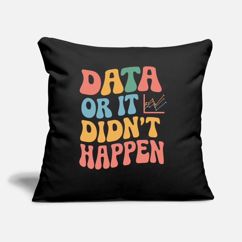 Data Analyst Data Scientist Data Engineer - Sofa pillow with filling 45cm x 45cm