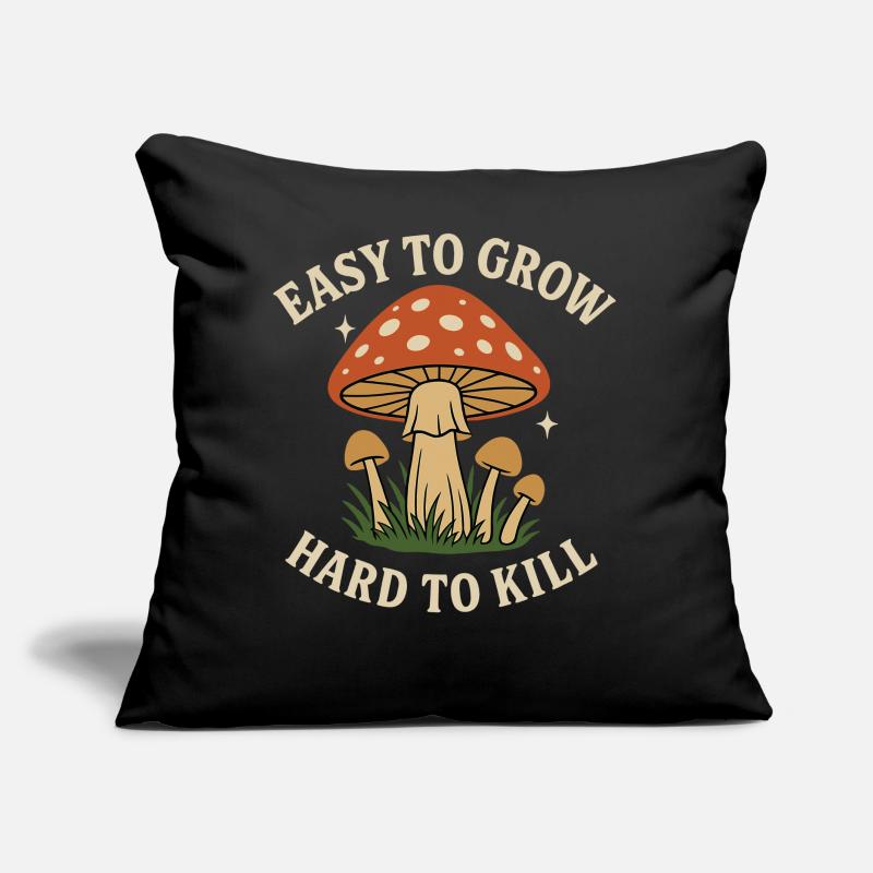 Motif champignon : facile à planter, difficile à tuer Coussin et housse de 45 x 45 cm