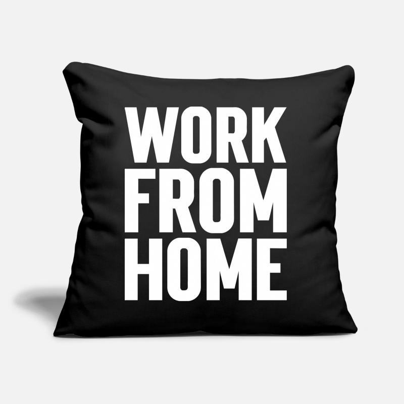 Work from home motivating tee Sofa pillow with filling 45cm x 45cm