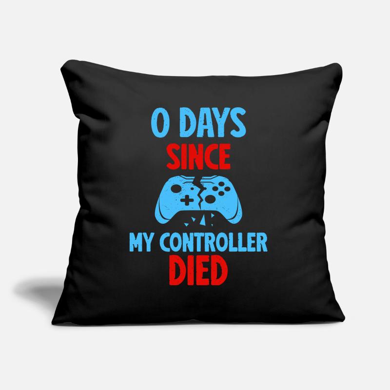 0 Days Since My Controller Destroyed Something Fun Sofa pillow with filling 45cm x 45cm