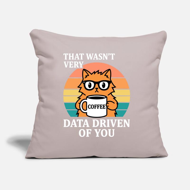 Not Very Data Driven Cat Coffee IT Nerd Sofa pillow with filling 45cm x 45cm