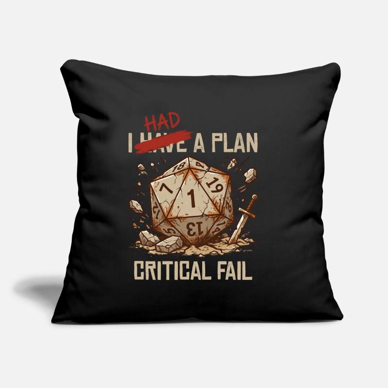Critical Fail – I Had A Plan Cube Design Sofa pillow with filling 45cm x 45cm
