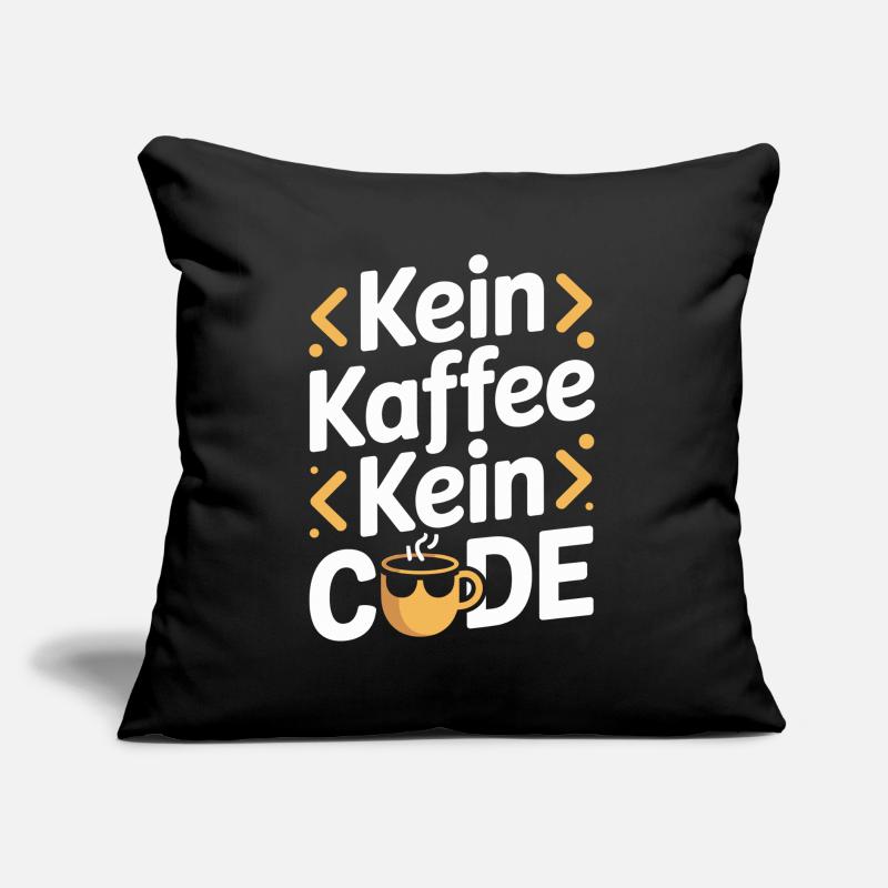 Kein Kaffee Kein Code Programmierer Informatiker Sofakissen mit Füllung 45 x 45 cm